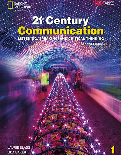 21st Century Communication: Listening, Speaking and Critical Thinking Level 1, Second Edition